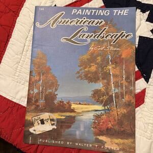 Painting The‎ American Landscape Carl Stricker Walter Foster #145 Art Book